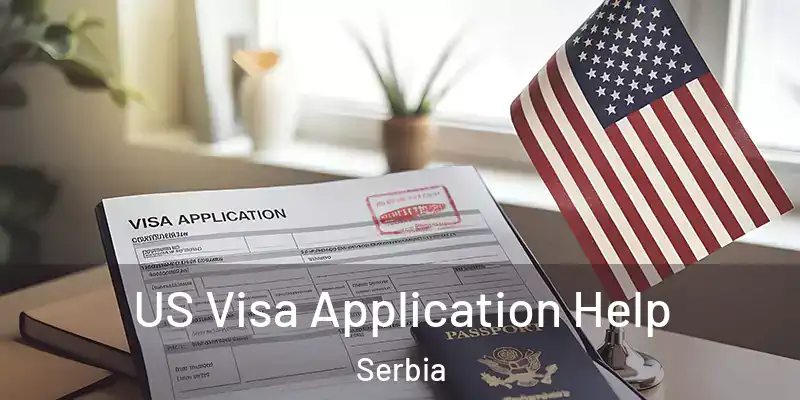  US Visa Application Help Serbia