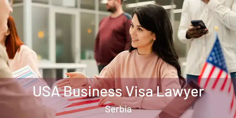  USA Business Visa Lawyer Serbia